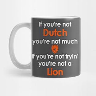 Dutch FC Chant Mug